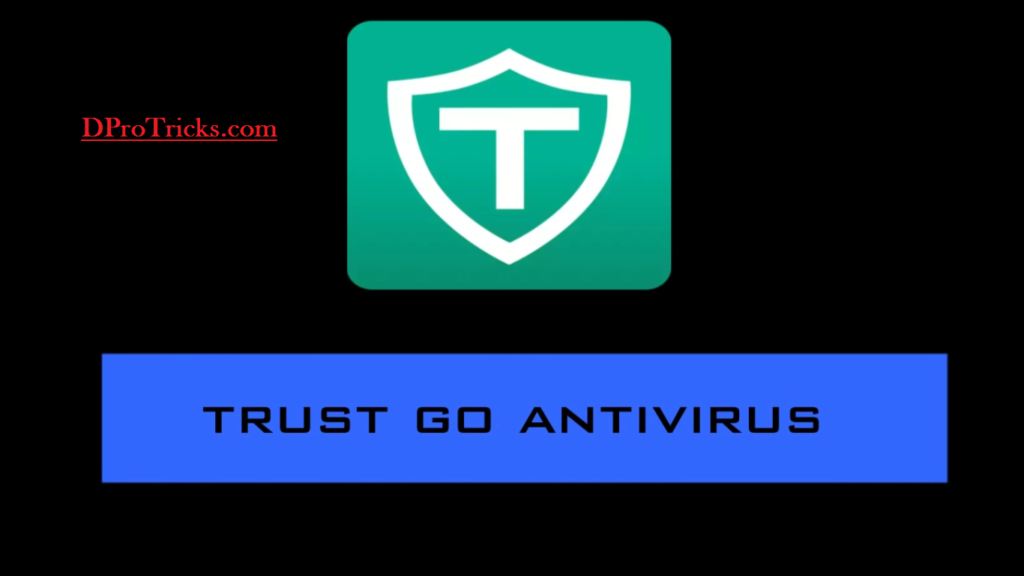 Trust go antivirus
