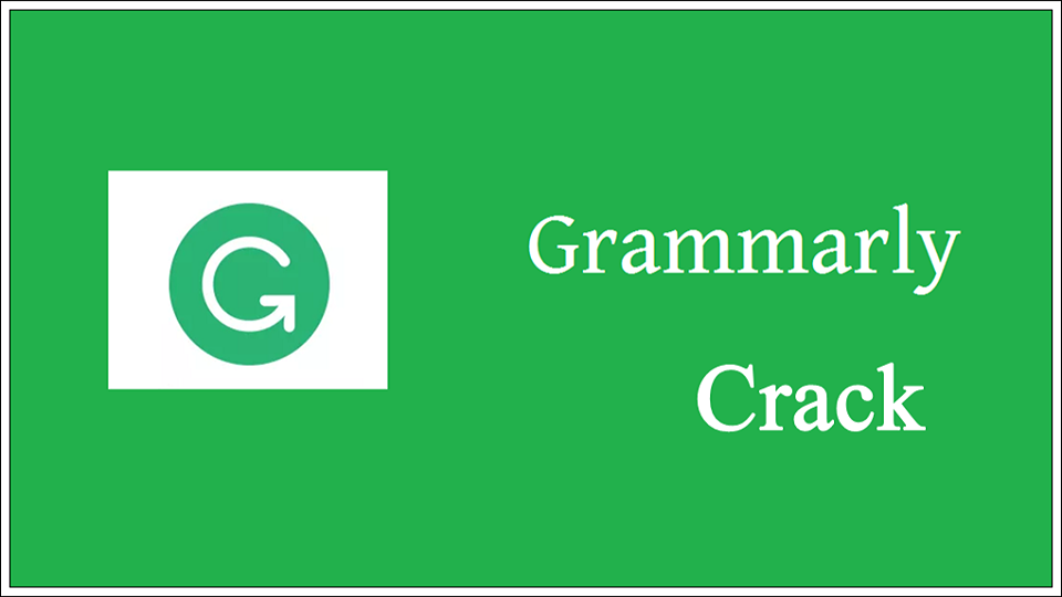 Grammarly Crack