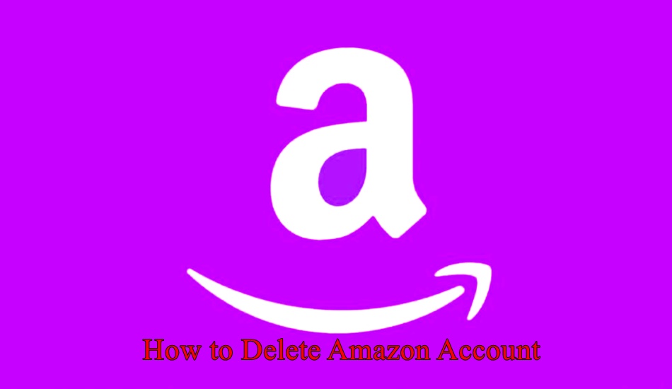 How to Delete Amazon Account